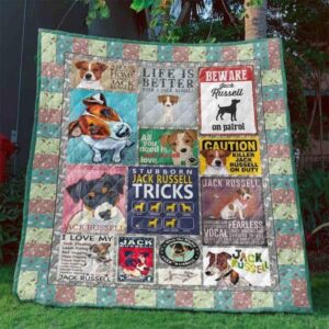 All You Need Is Jack Russell Love Quilt Blanket Ht10  Quilt